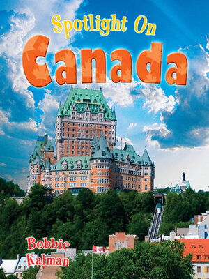 cover image of Spotlight on Canada